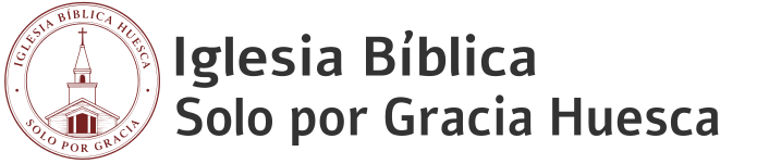 Iglesia Bíblica Solo por Gracia Huesca