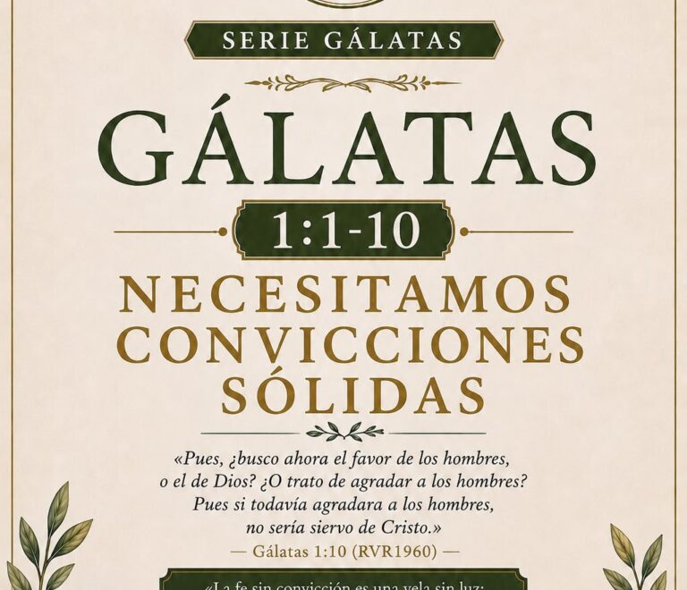 Necesitamos convicciones sólidas